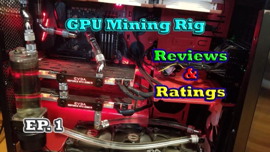 Gpu Mining Rigs Reviews Ratings Ep 1