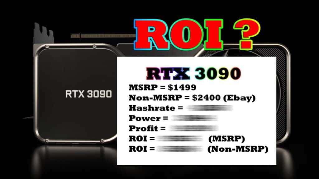 Rtx 3090 Roi When Hashrate Price As Of