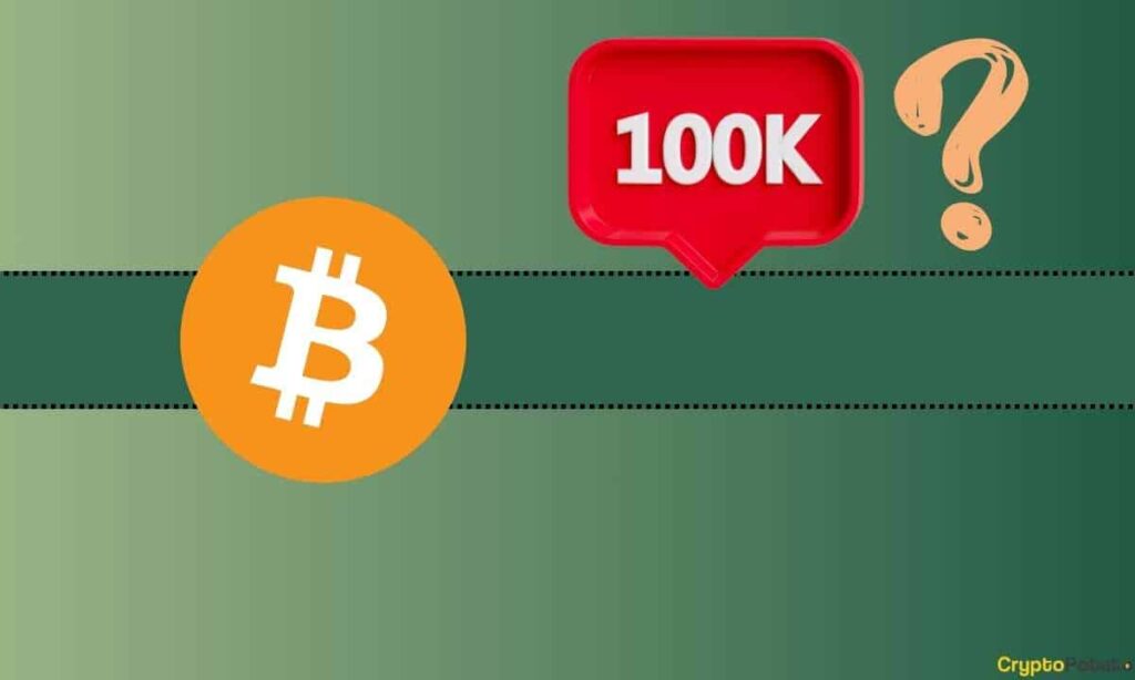 Bitcoin (BTC) Will Reach $100,000 Next Year: This Banking Giant Chips Inc