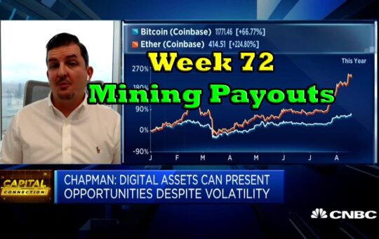 Week 72 Mining Payouts 82020