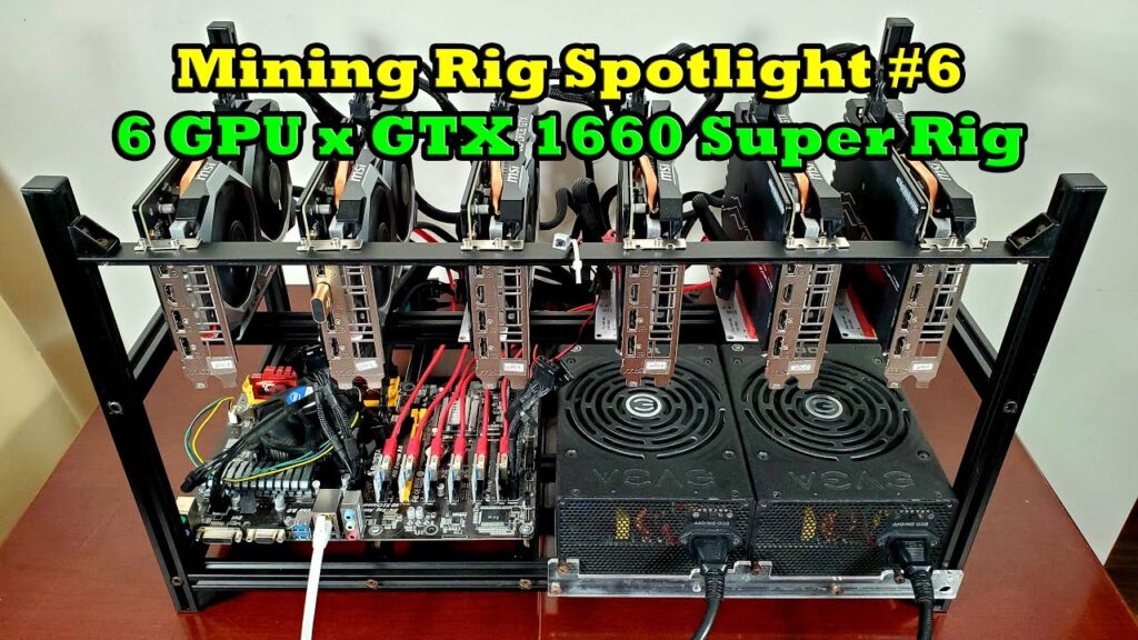 6 GPU x GTX 1660 Super Mining Rig Spotlight