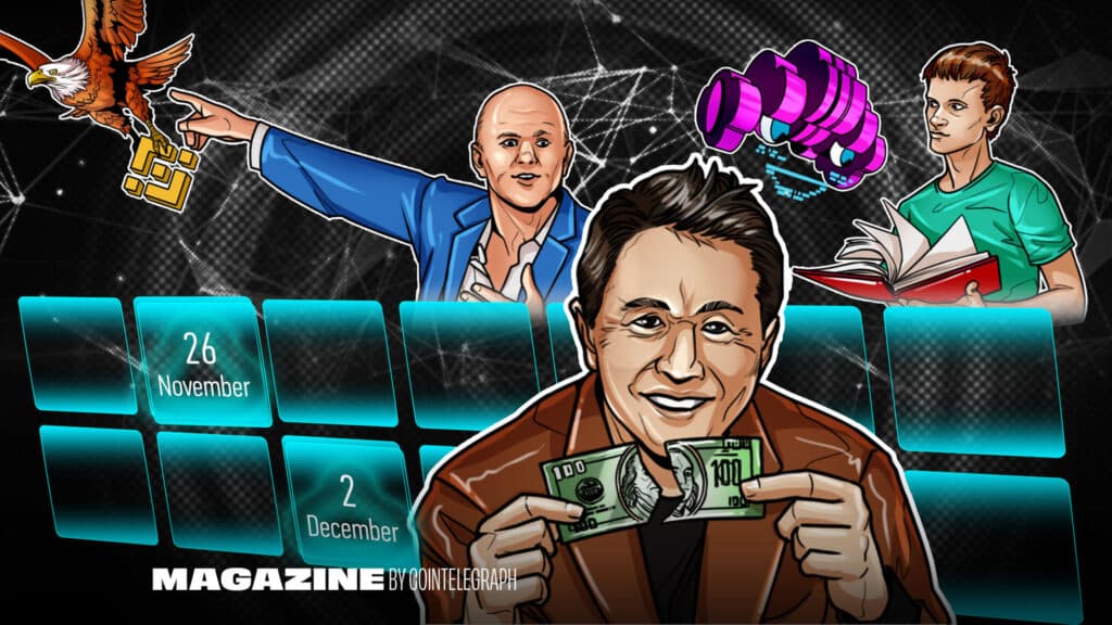 November 26 - December 2 - Cointelegraph Magazine