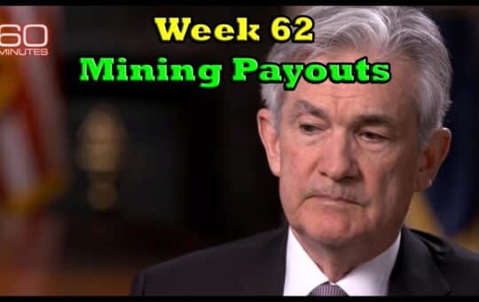 Week 62 Mining Payouts 52120