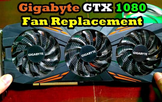 Gigabyte Gtx 1080 Fan Replacement