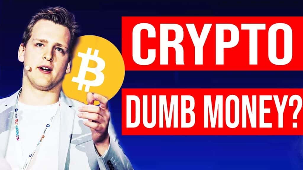 Bitcoin only DUMB MONEY We all are