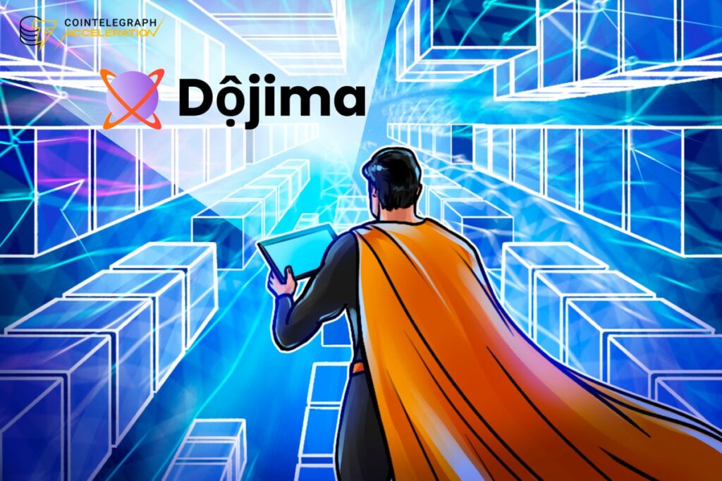 Cointelegraph Accelerator Selects Dojima Omnichain Network