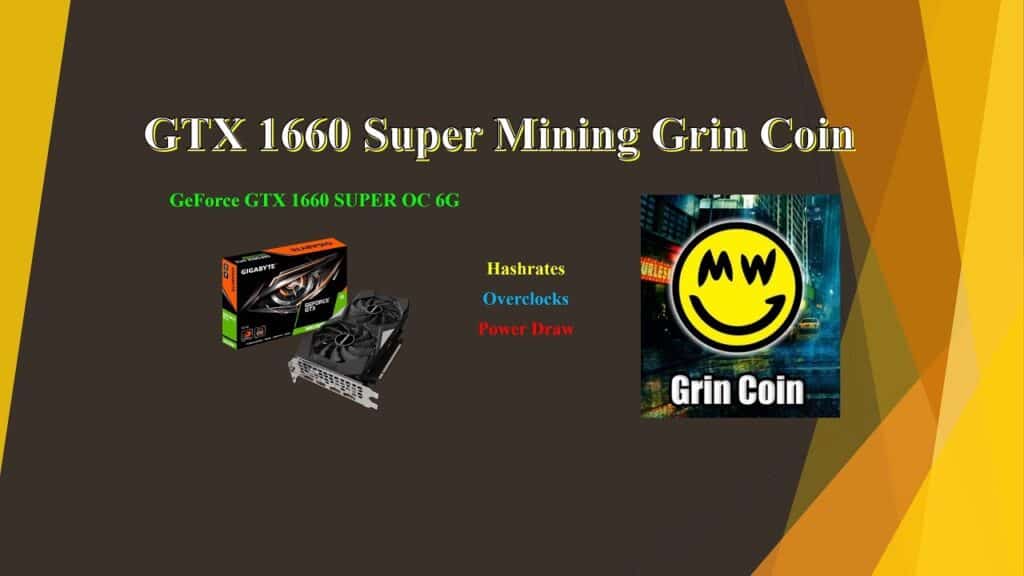 Gtx 1660 Super Mining Grin Coin Hashrates