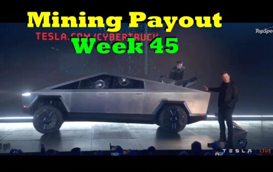 Week 45 Mining Payouts 112619