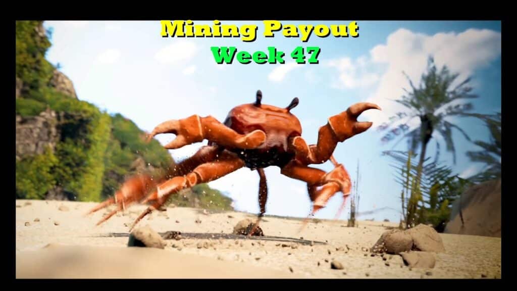 Week 47 Mining Payouts 122919