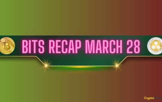 Bitcoin (Btc) Volatility, Ripple (Xrp) Price Predictions, And More: Bits Recap March 28