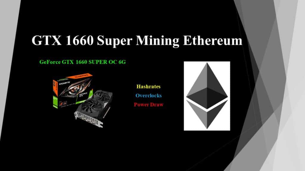 Gtx 1660 Super Mining Ethereum Hashrates Power