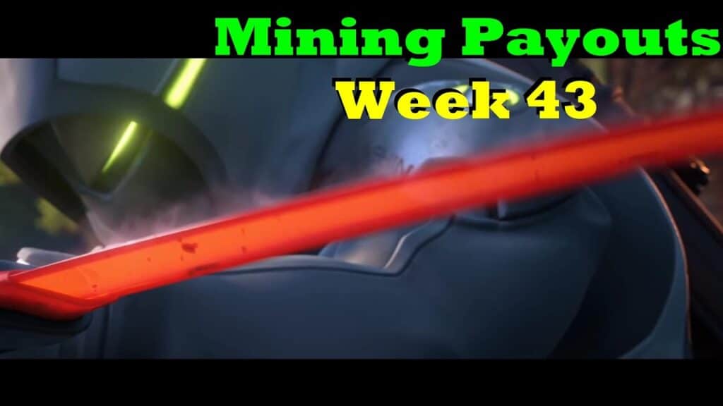 Week 43 Mining Payouts 110519