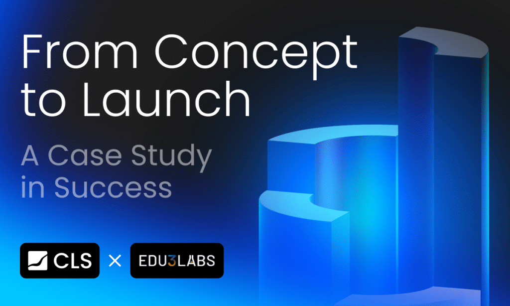 Cls Global’s Successful Project Launching Service For Edu3Labs