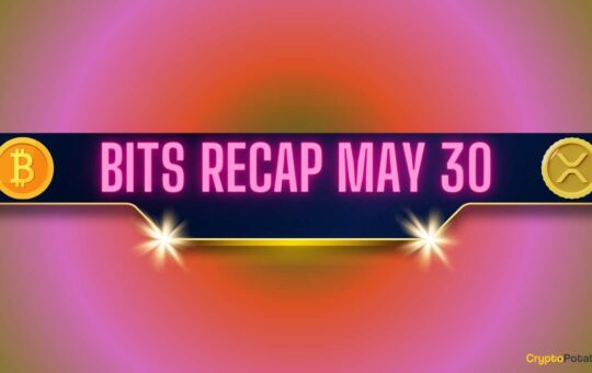 Bitcoin (Btc) Price Ahead Of Big Move, Ripple (Xrp) Predictions, And More: Bits Recap May 30