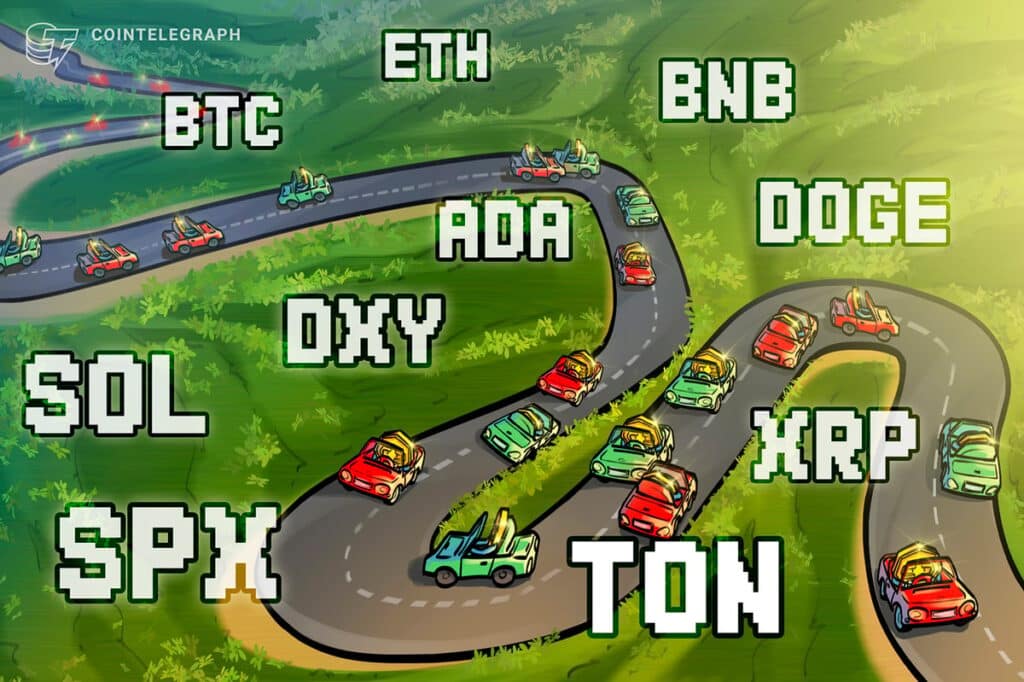 Price Analysis 5/6: Spx, Dxy, Btc, Eth, Bnb, Sol, Xrp, Ton, Doge, Ada