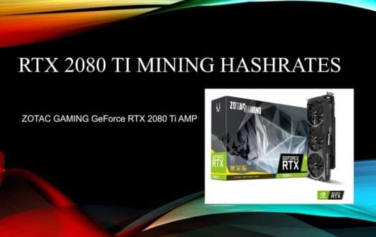 Rtx 2080 Ti Hashrates Overview