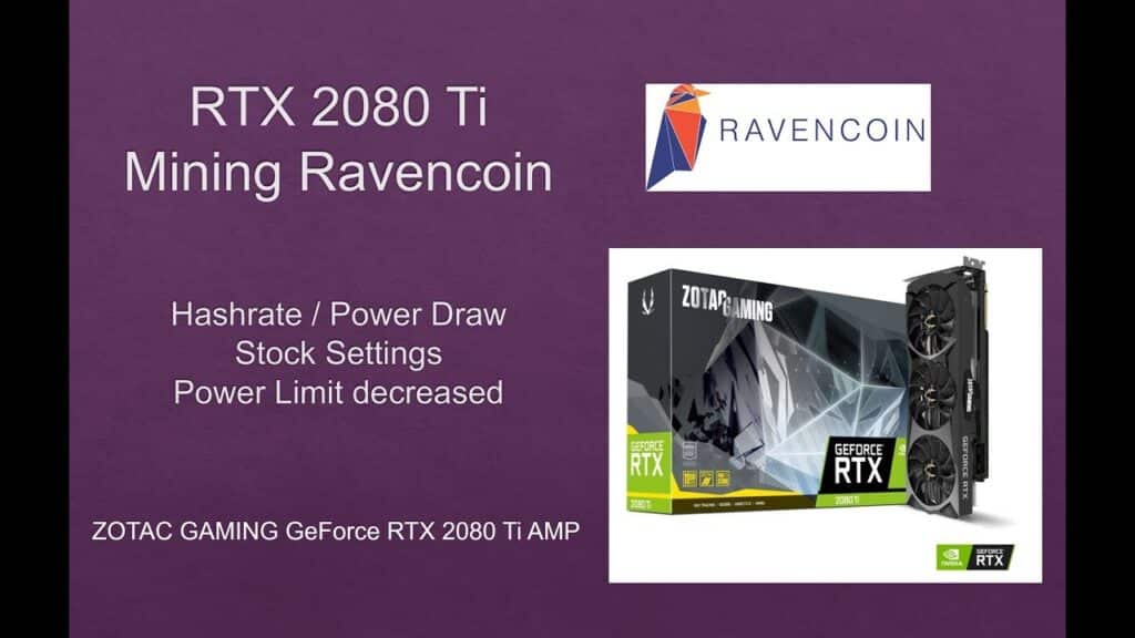 RTX 2080 Ti Mining Ravencoin Average about 38Mhs