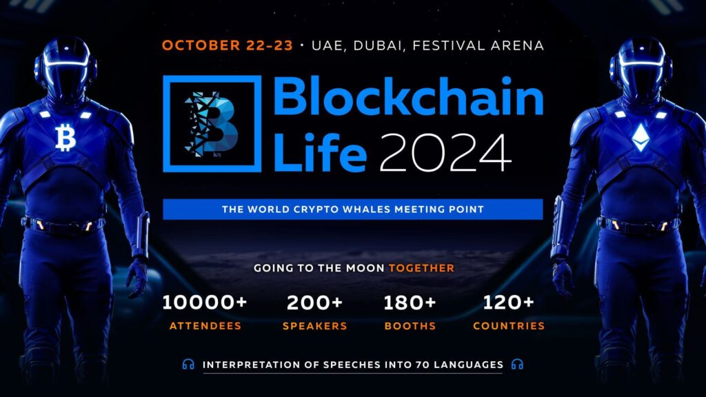 Blockchain Life 2024 In Dubai: Talk Lineup Revealed