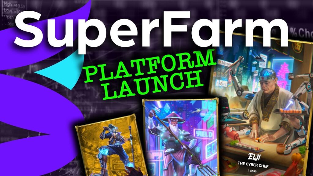 Everything You Need To Know About The Superfarm Platform Launch