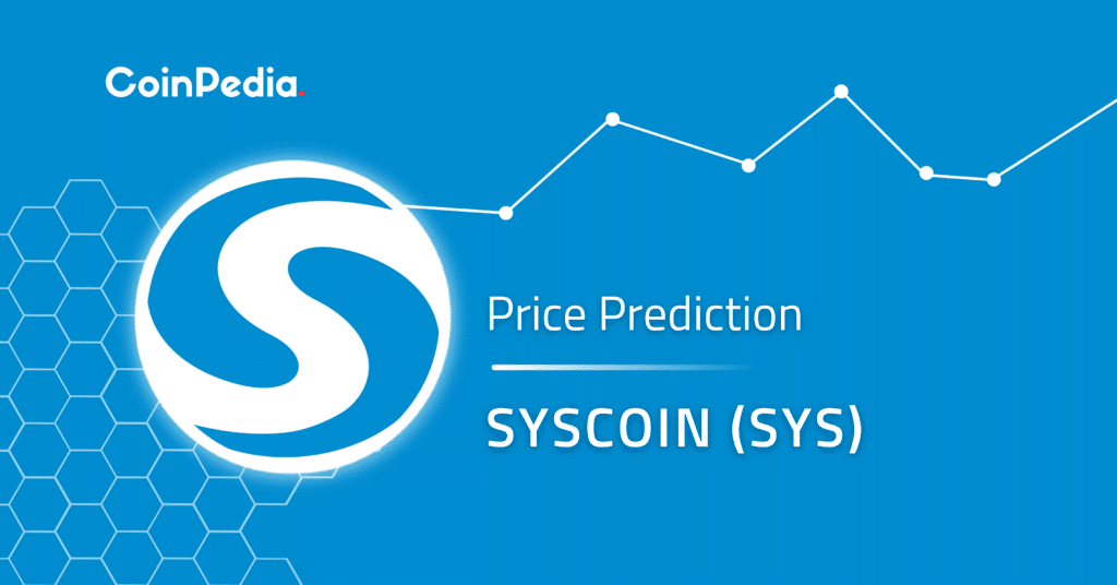 Syscoin (Sys) Price Prediction: 2024, 2025, 2026