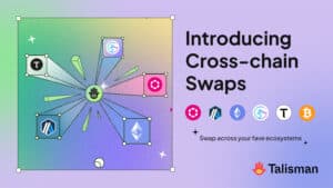 Talisman Brings More Users And Liquidity To Polkadot Through Cross-Chain Exchange