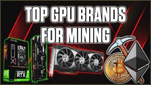 Top Brands For Gpu Mining Crypto Thoughts