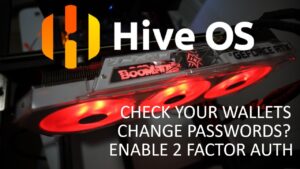 Hiveos Malware Attack Altering Users Wallets