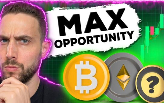 MOMENT OF MAX OPPORTUNITY FOR BITCOIN AND CRYPTO IS COMING