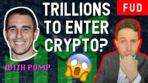 Trillions To Enter Bitcoin Crypto Fund Manager On Institutional Investors