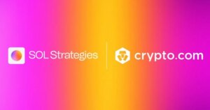 Crypto.com And Sol Strategies Team To Help Upgrade