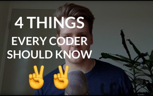 4 Things Every Programmer Should Know