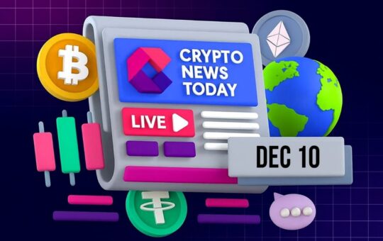 Dec 10 Crypto News Today