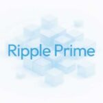Ripple Prime Gets BBB Rating From Kroll, Reflecting Strong Capital Support And Early Profitability